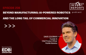 dave colemans headshot and the podcast logo. The PickNik CPO discusses the spread of robotics beyond manufacturing.